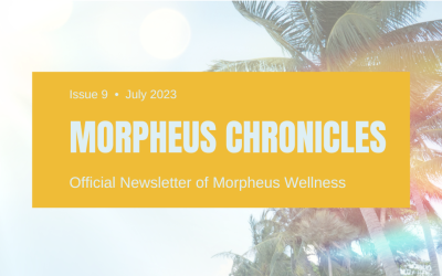 Morpheus Wellness Chronicles July 2023