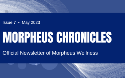 Morpheus Wellness Chronicles May 2023